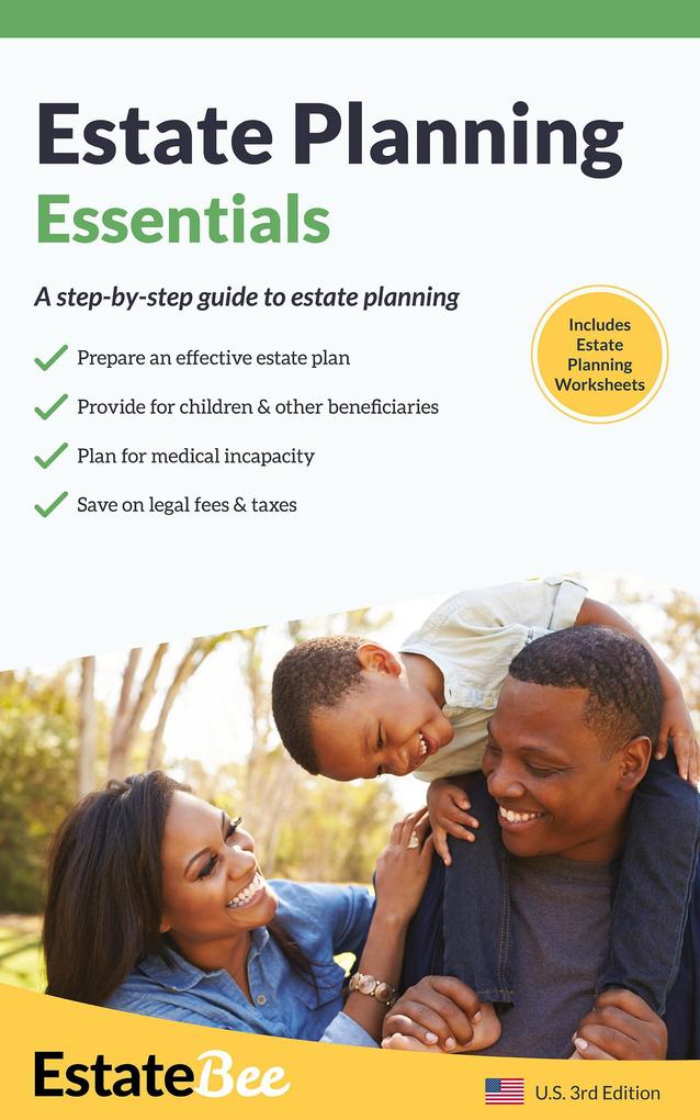 Estate Planning Essentials: A Step-By-Step Guide to Estate Planning.... (Estate Planning Series (US))