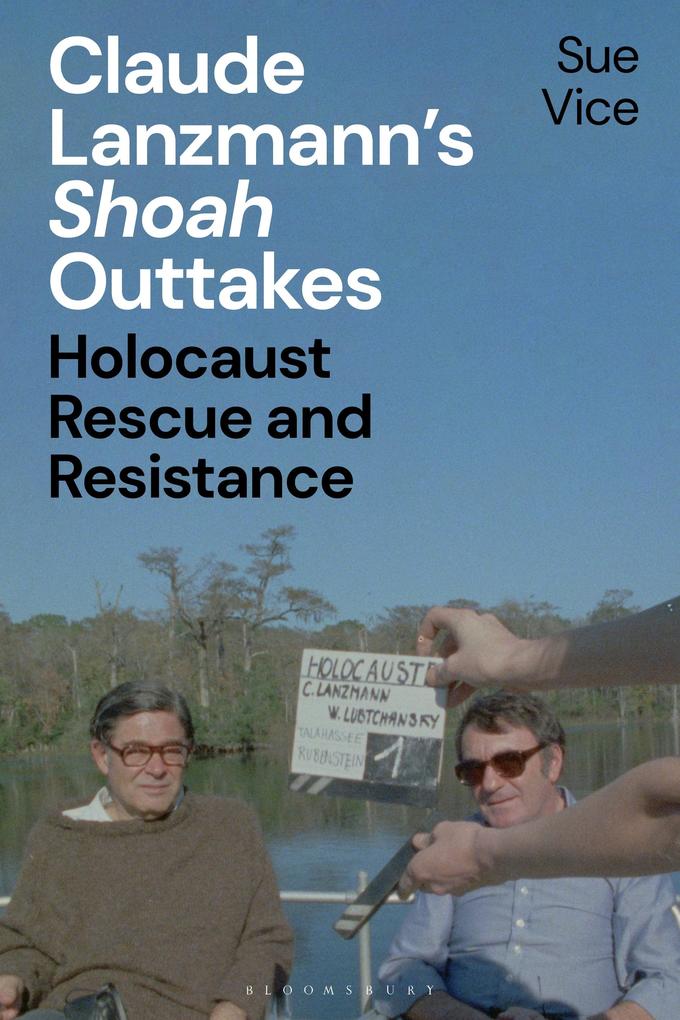 Claude Lanzmann's 'Shoah' Outtakes