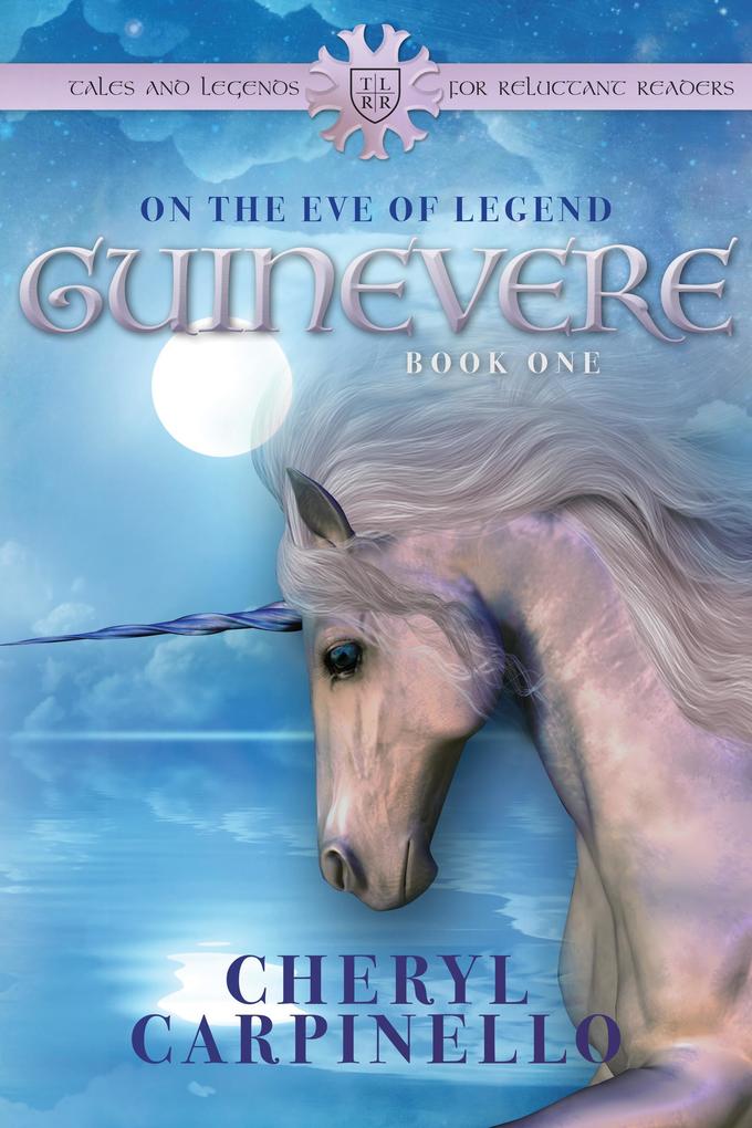 Guinevere: On the Eve of Legend (Guinevere Trilogy #1)