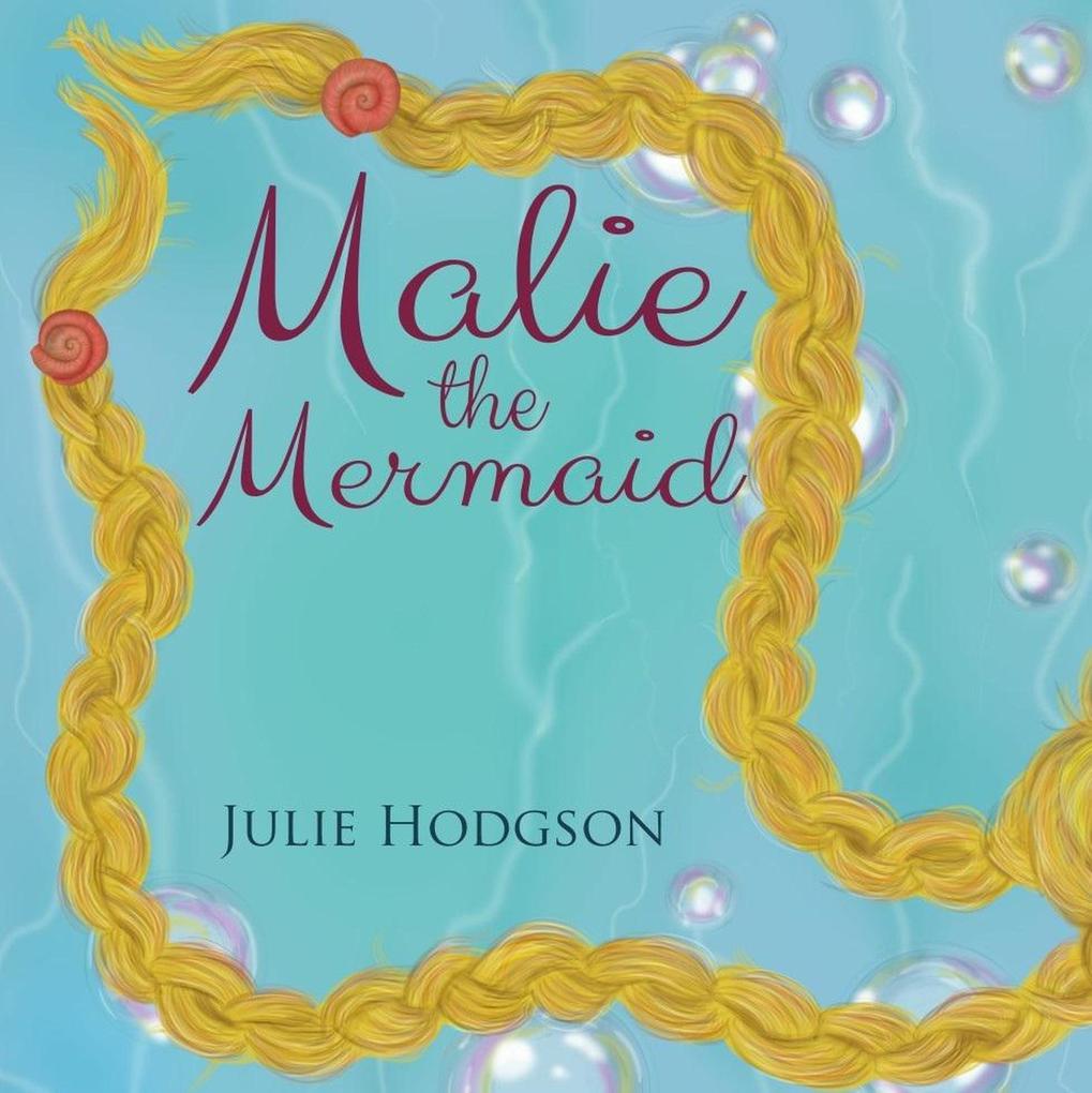 Malie the Mermaid