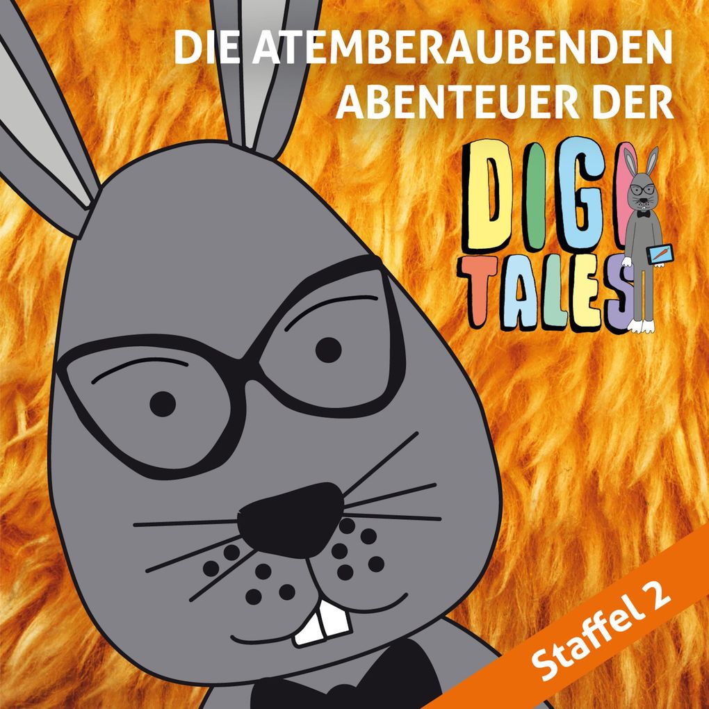 Die atemberaubenden Abenteuer der DigiTales