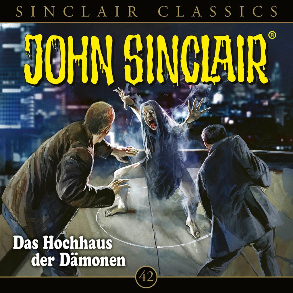 Classics Folge 42: Das Hochhaus der Dämonen
