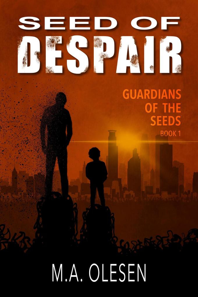 Seed of Despair (Guardians of the Seeds #1)