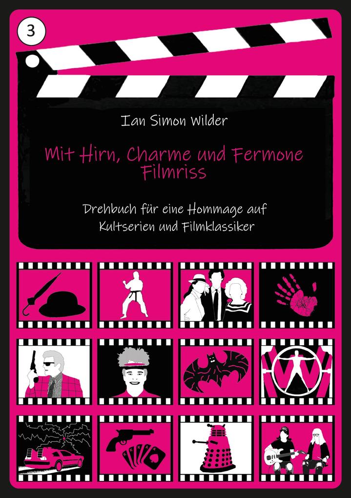 Mit Hirn Charme und Fermone - Filmriss