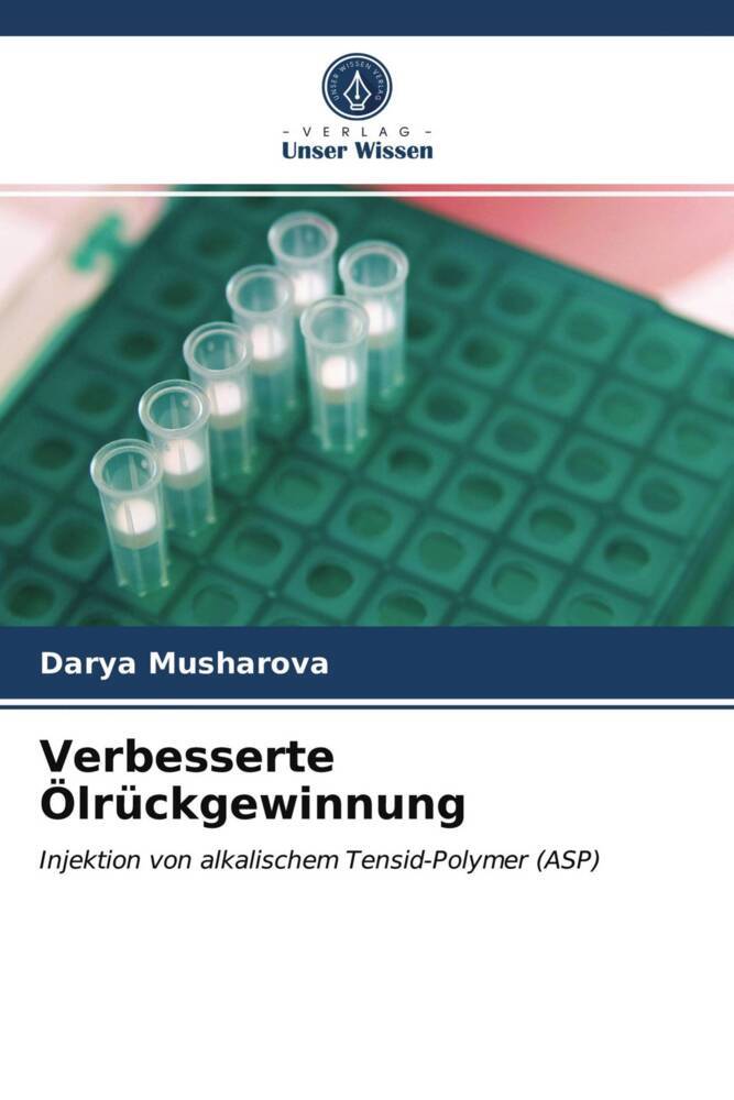 Verbesserte Ölrückgewinnung