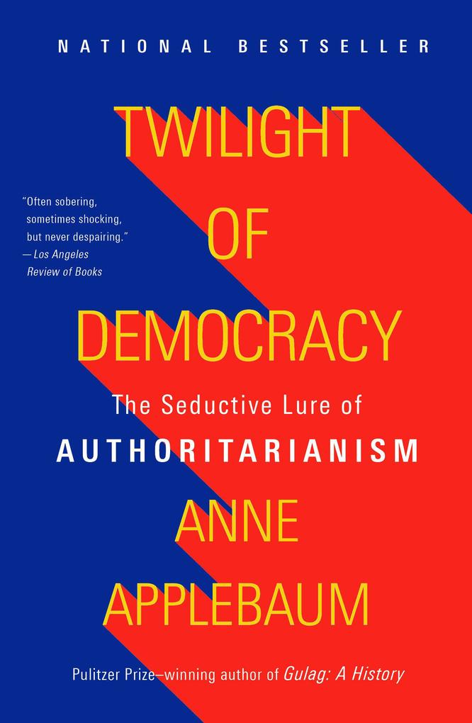 Random House Llc Us Twilight Of Democracy