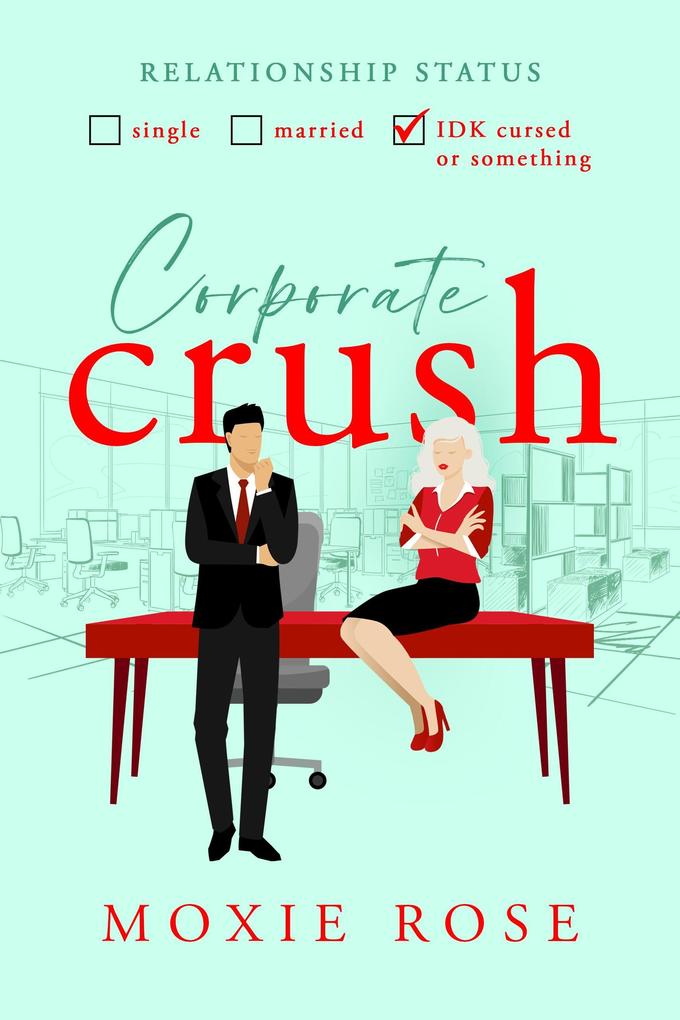 Corporate Crush (Crushed By Love #2)