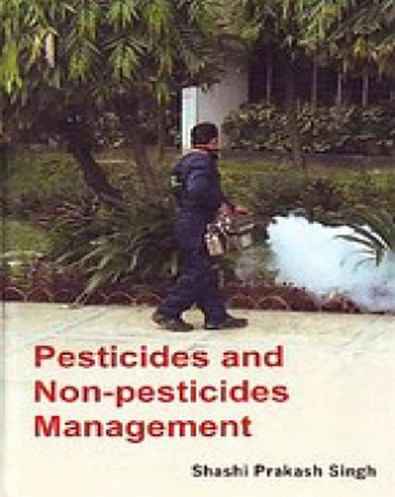Pesticides And Non-Pesticides Management