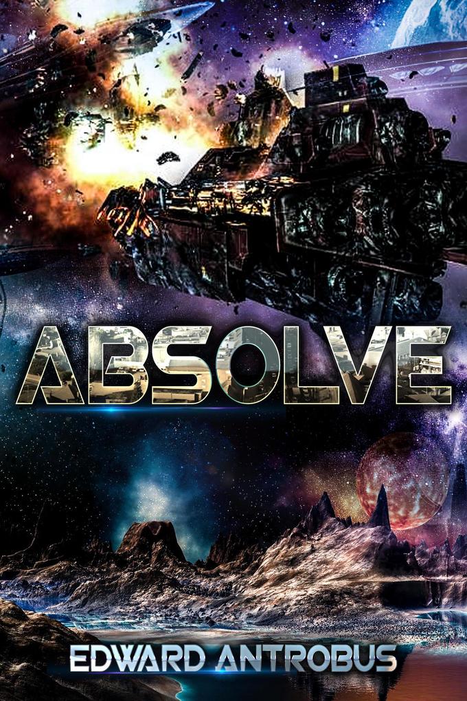 Absolve (Lost Fagaran Ship #2)
