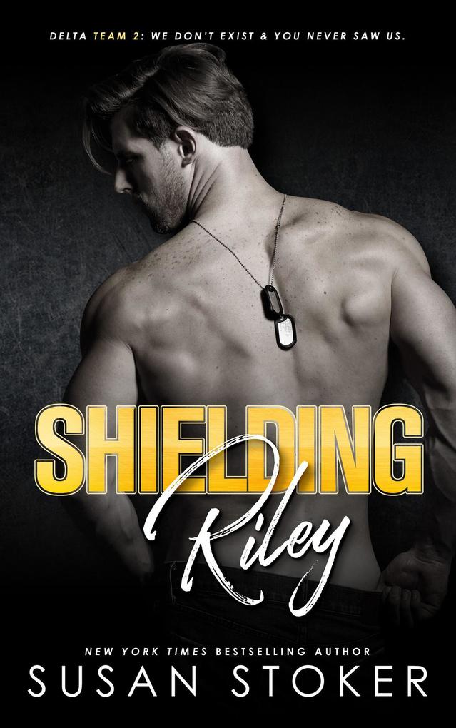 Shielding Riley (Delta Team Two #5)