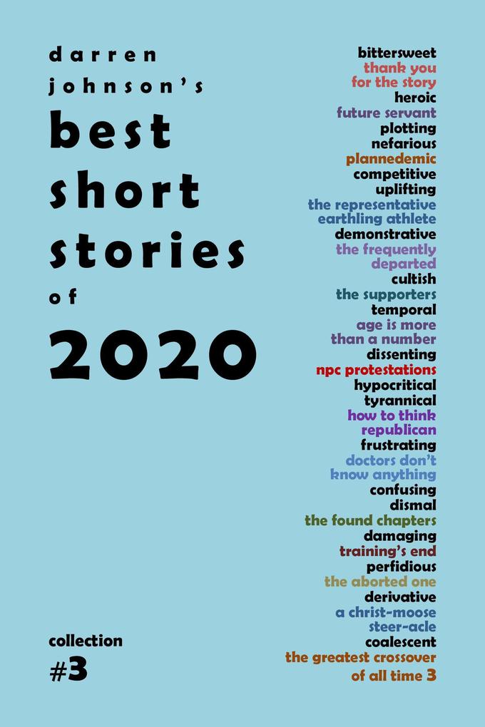 Darren Johnson‘s Best Short Stories of 2020