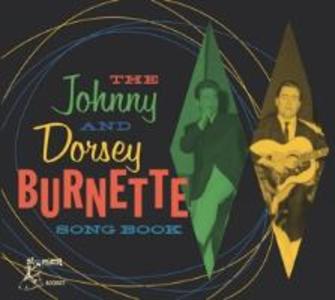 The Johnny And Dorsey Burnette Song Book