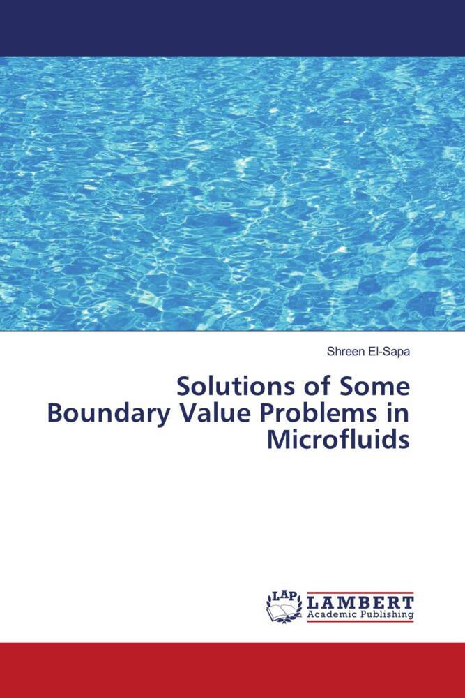 Solutions of Some Boundary Value Problems in Microfluids