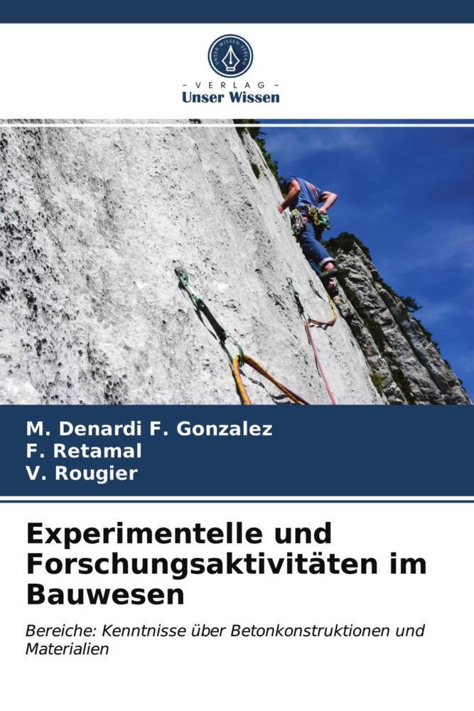 Experimentelle und Forschungsaktivitäten im Bauwesen