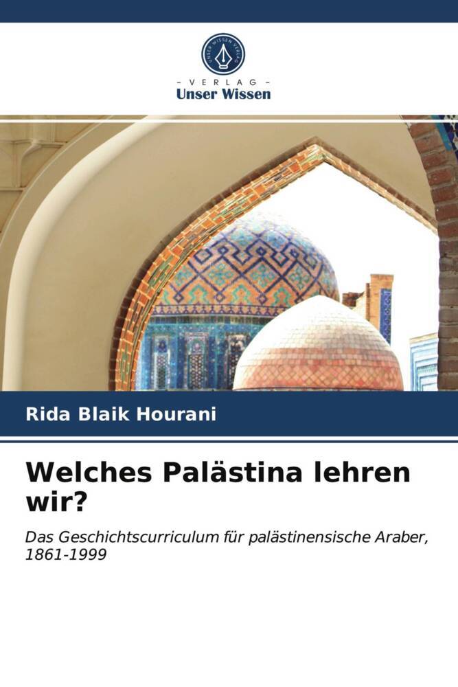 Welches Palästina lehren wir?