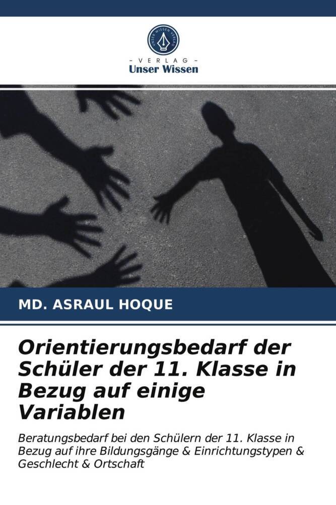 Orientierungsbedarf der Schüler der 11. Klasse in Bezug auf einige Variablen