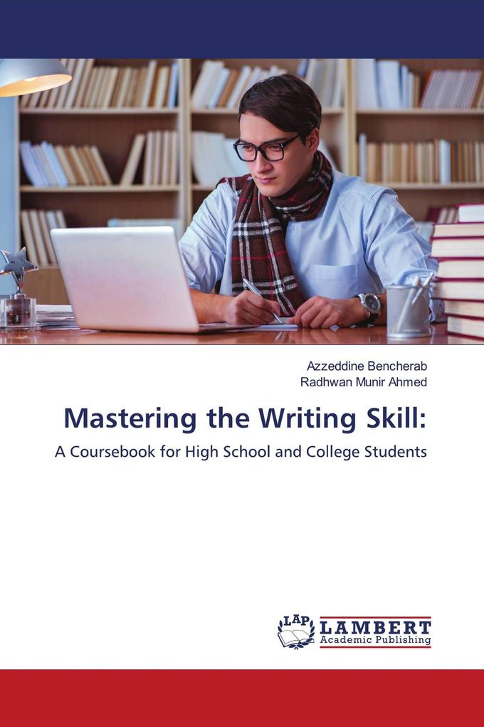 Mastering the Writing Skill: