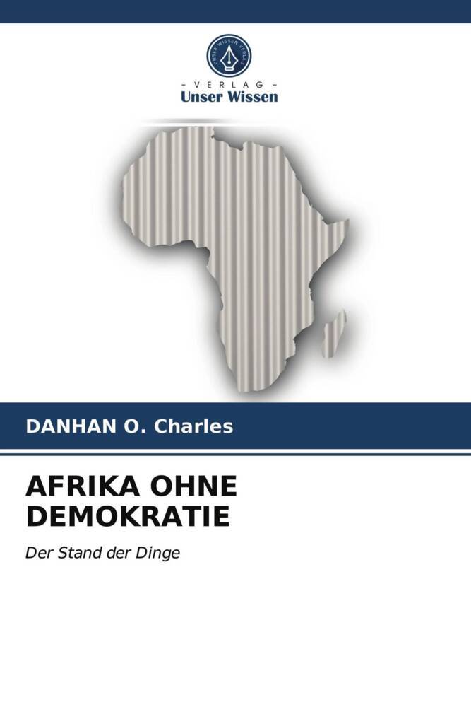 AFRIKA OHNE DEMOKRATIE