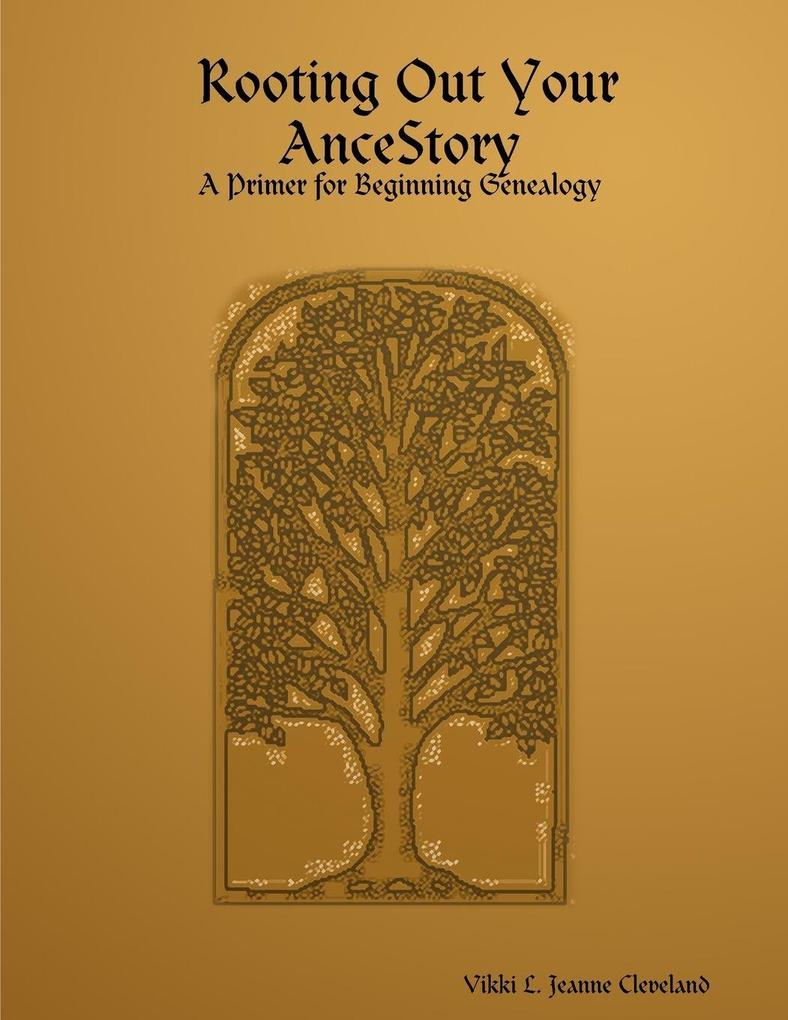 Rooting Out Your AnceStory