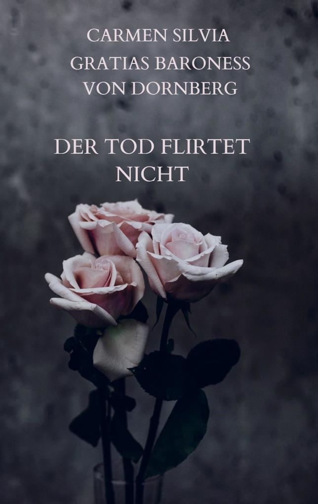 Der Tod flirtet nicht
