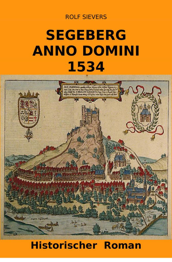 SEGEBERG ANNO DOMINI 1534