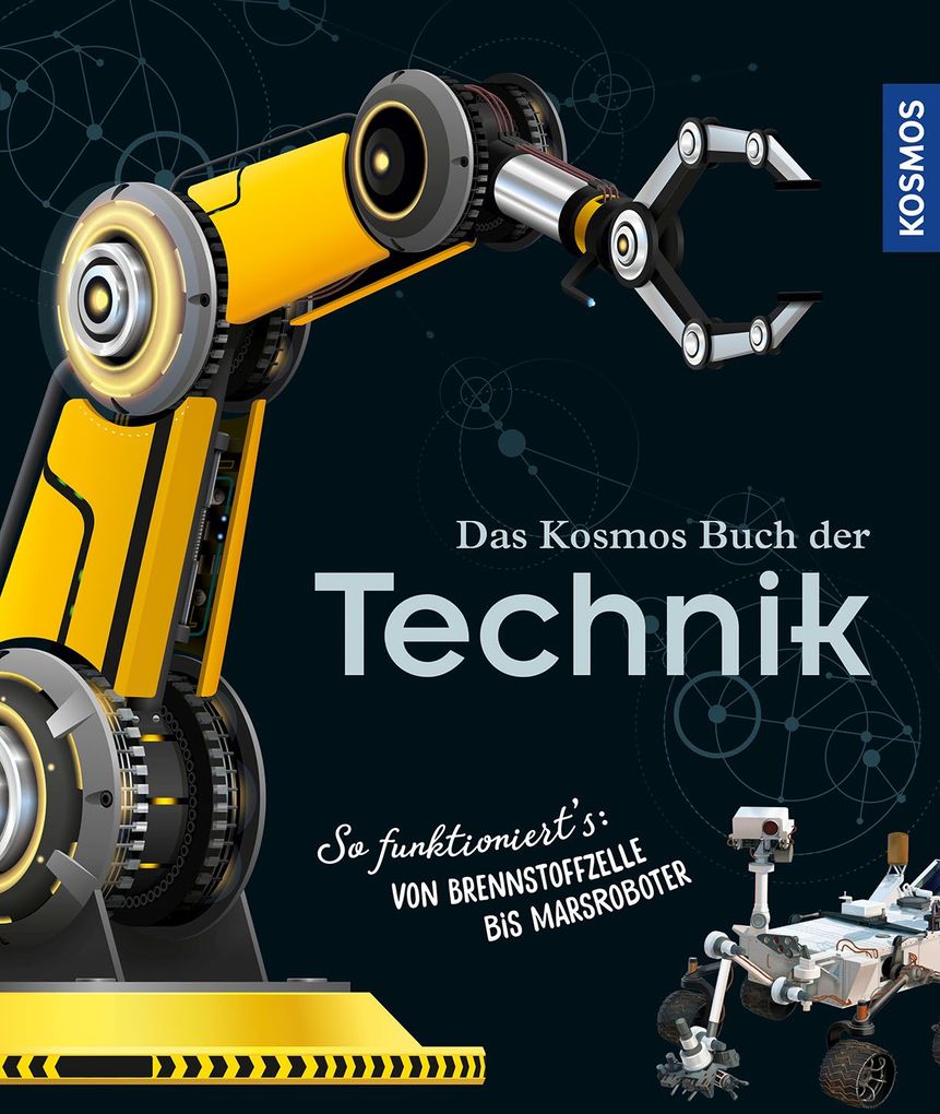 Franckh-Kosmos Das Kosmos Buch Der Technik