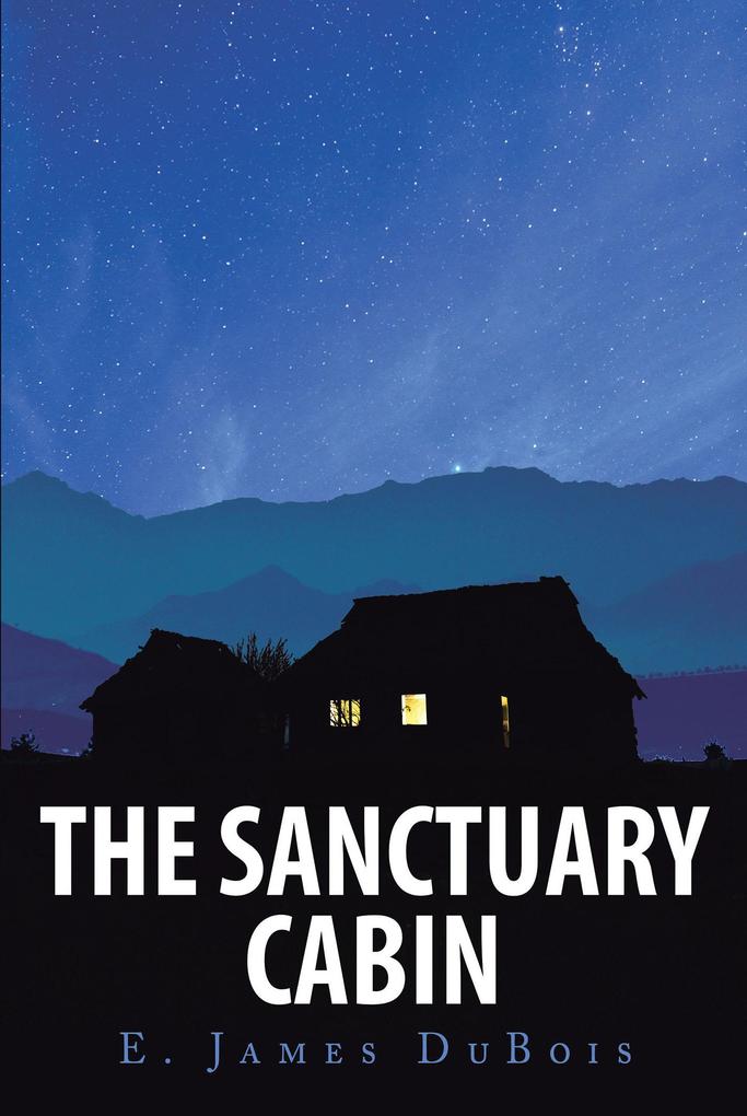 The Sanctuary Cabin