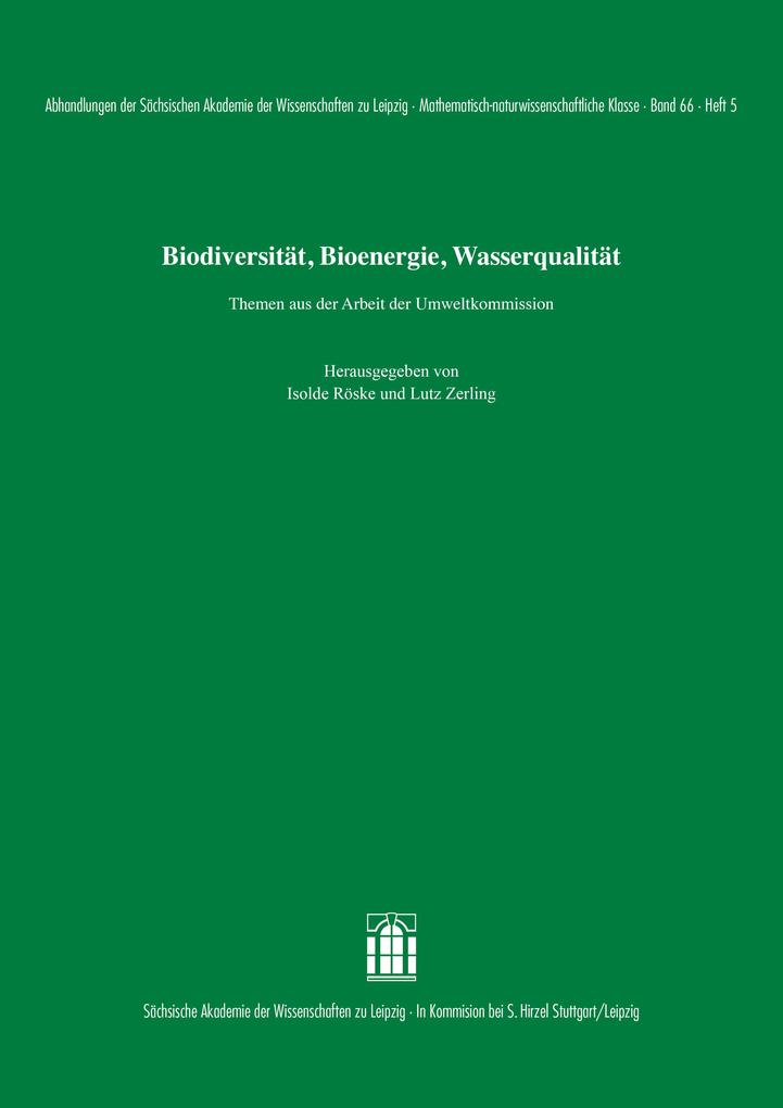 Biodiversität Bioenergie Wasserqualität. Themen aus der Arbeit der Umweltkommission