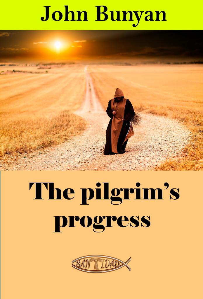 The pilgrim‘s progress