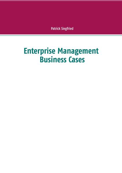 Enterprise Management Business Cases
