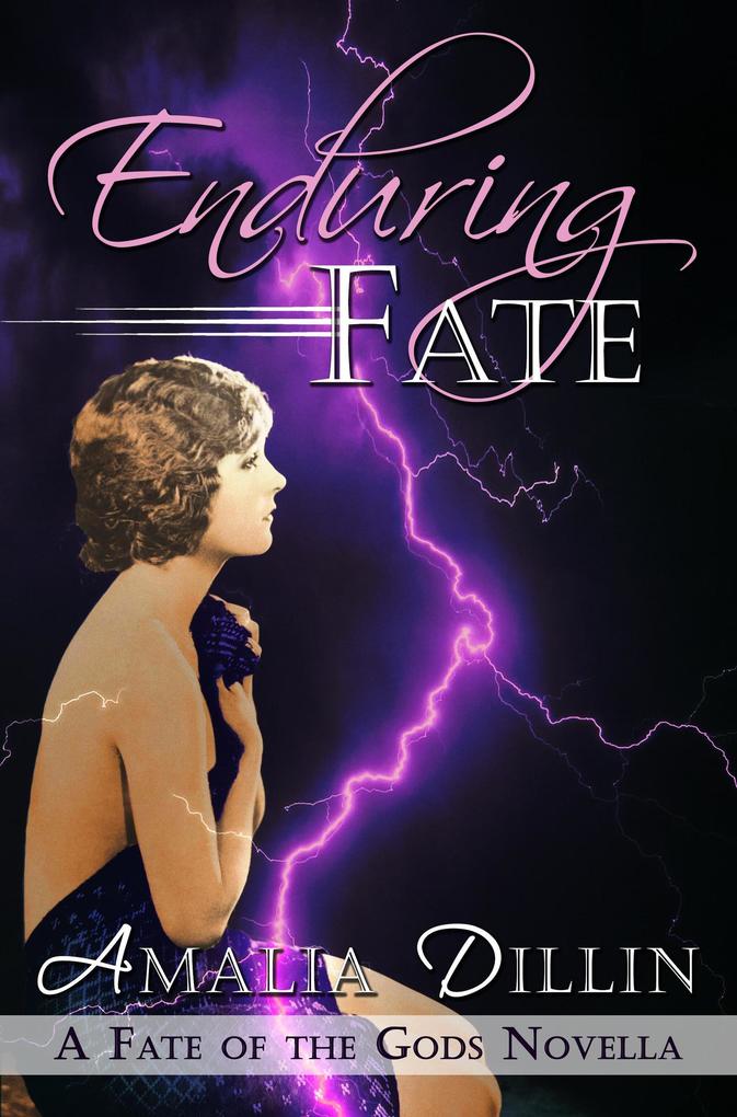 Enduring Fate (Fate of the Gods #2.7)