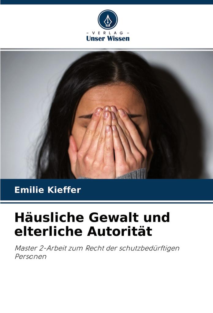 Häusliche Gewalt und elterliche Autorität