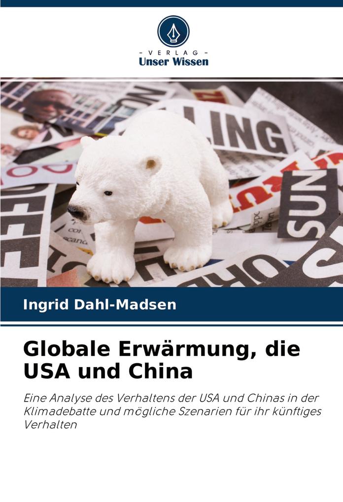 Globale Erwärmung die USA und China