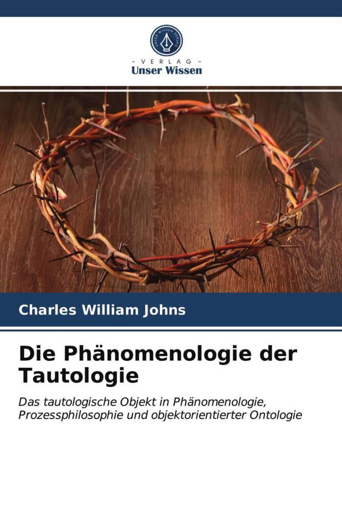 Die Phänomenologie der Tautologie