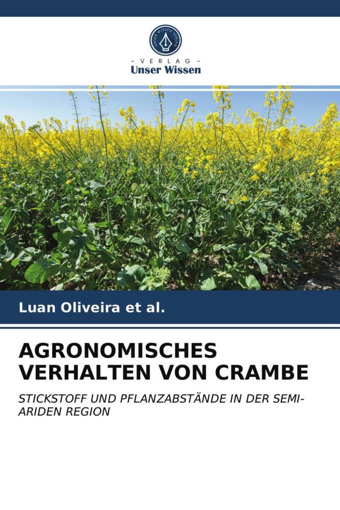 AGRONOMISCHES VERHALTEN VON CRAMBE