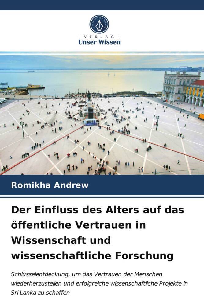 Der Einfluss des Alters auf das öffentliche Vertrauen in Wissenschaft und wissenschaftliche Forschung