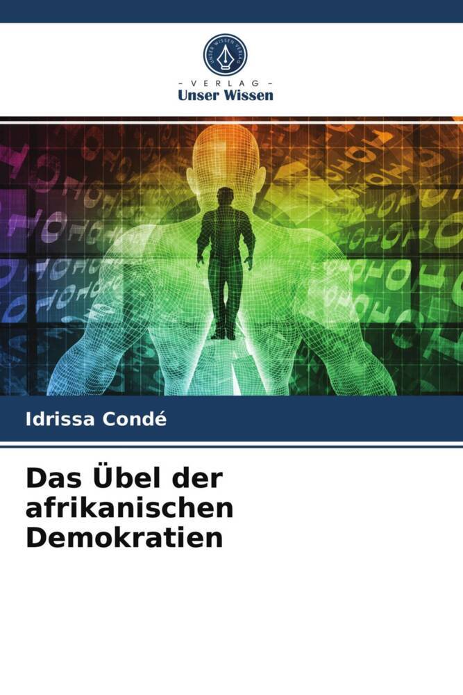 Das Übel der afrikanischen Demokratien