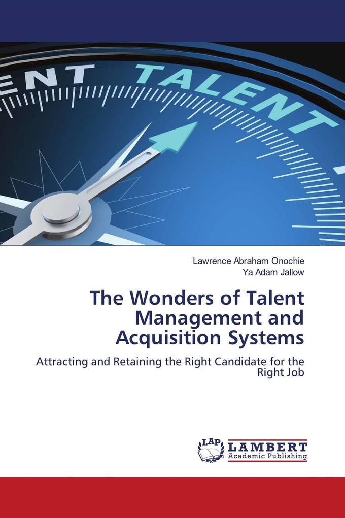 The Wonders of Talent Management and Acquisition Systems