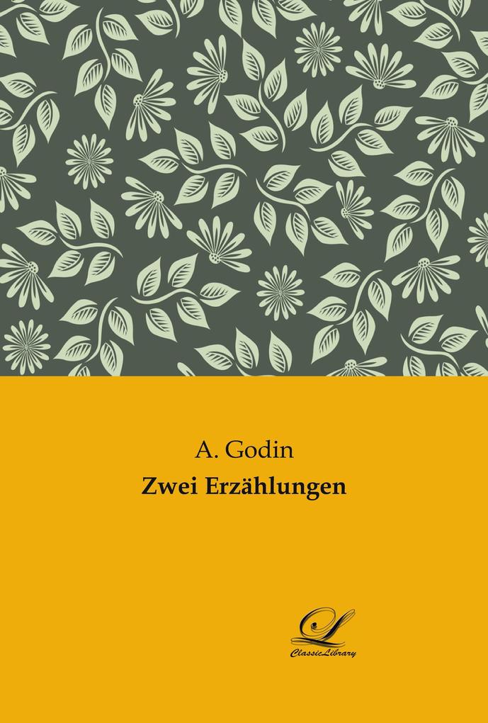 Zwei Erzählungen