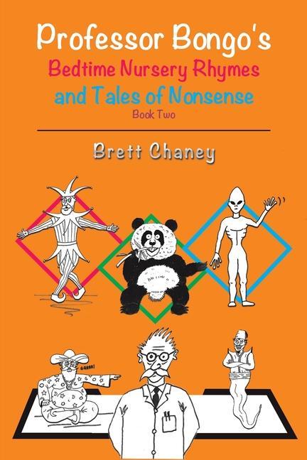 Professor Bongo‘s Bedtime Nursery Rhymes and Tales of Nonsense - Book Two