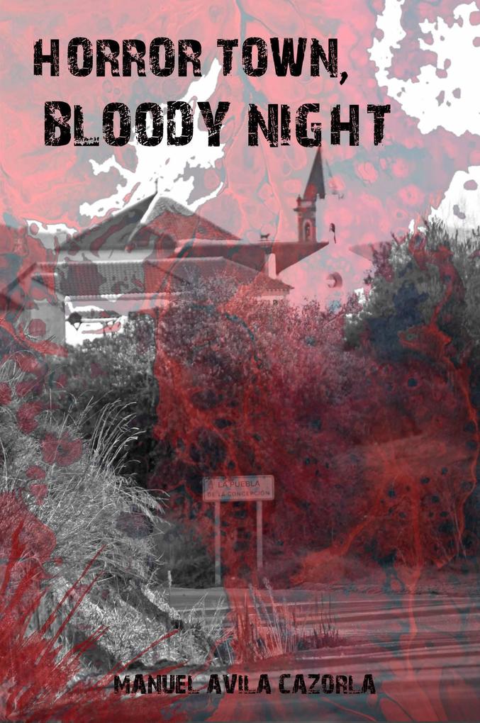 Horror Town Bloody Night
