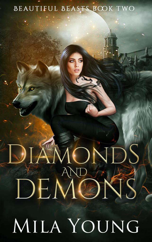 Diamonds and Demons (Beautiful Beasts #2)