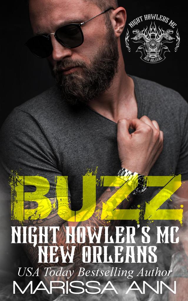 Buzz (Night Howler‘s MC New Orleans #1)
