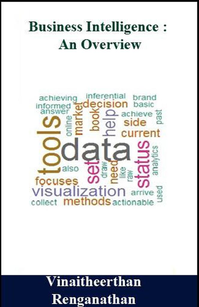 Business Intelligence : an Overview