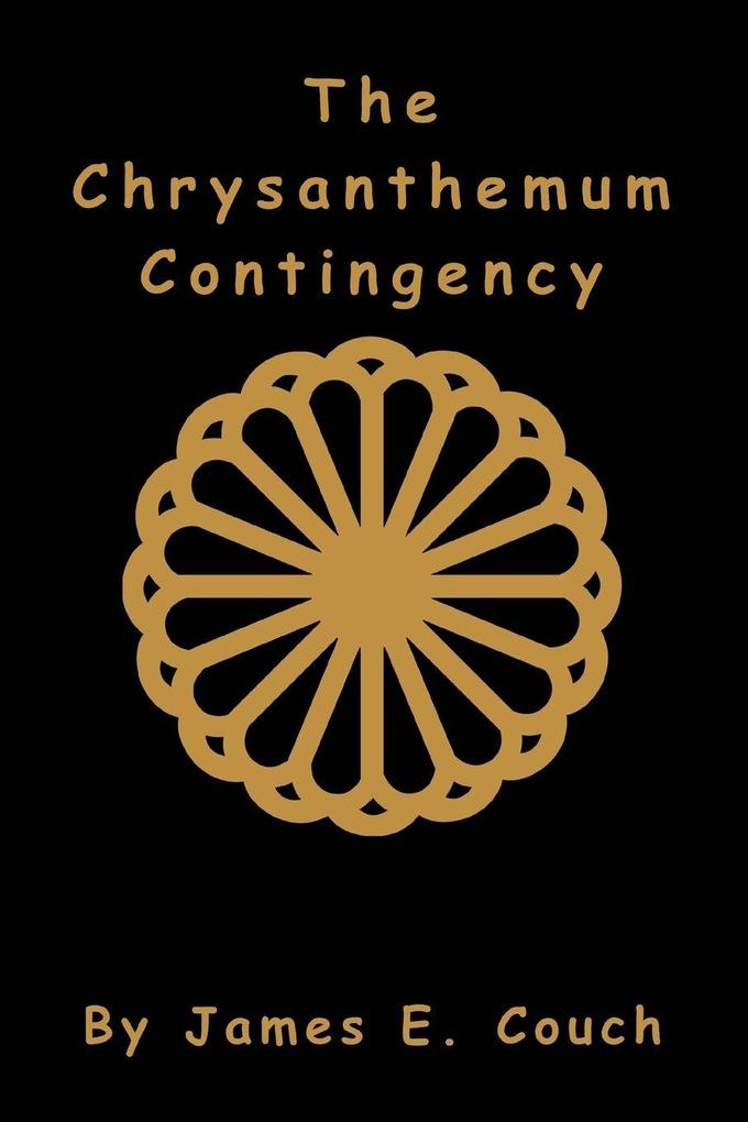 The Chrysanthemum Contingency