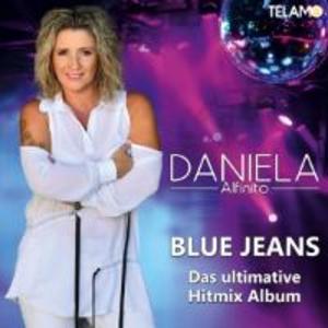 Blue Jeans (Das ultimative Hitmix Album)