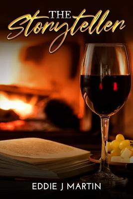 The Storyteller: There is nothing like sitting by a cozy fireplace glass of wine and a good book... Enter the storyteller.