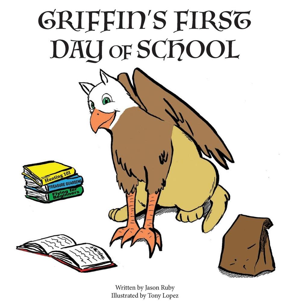 Griffin‘s First Day of School