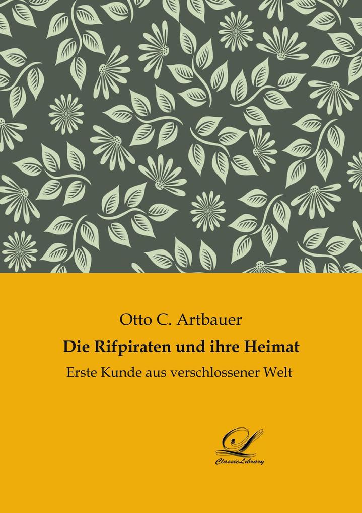 Die Rifpiraten und ihre Heimat