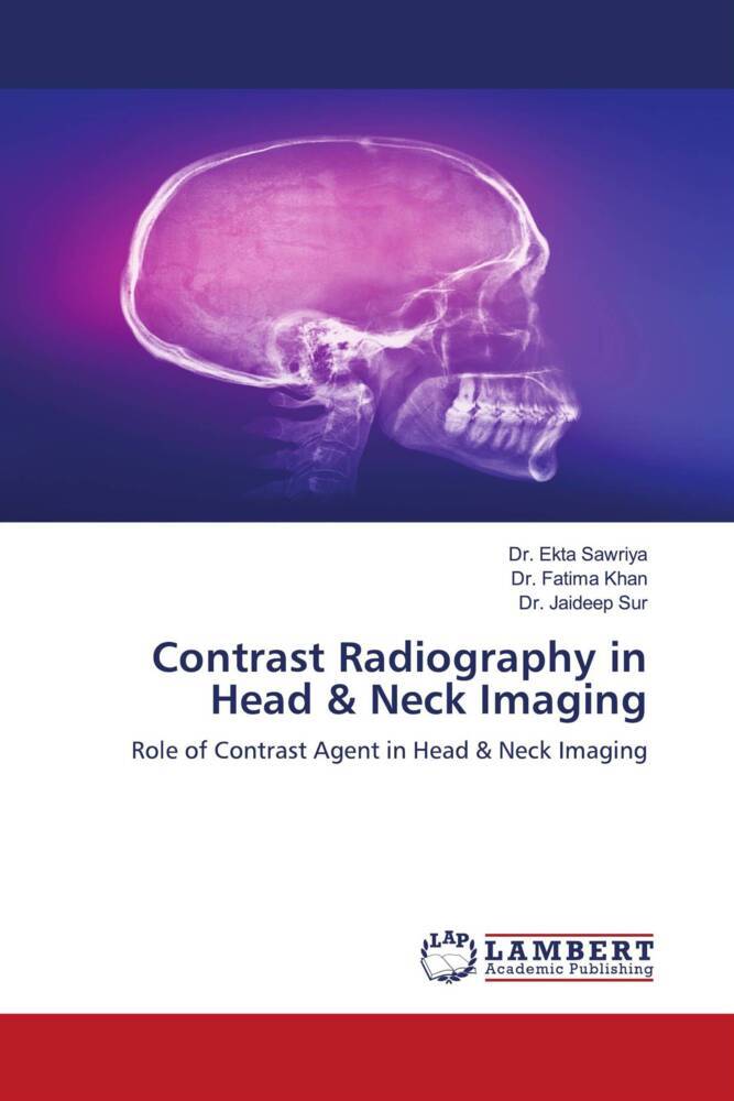 Contrast Radiography in Head & Neck Imaging